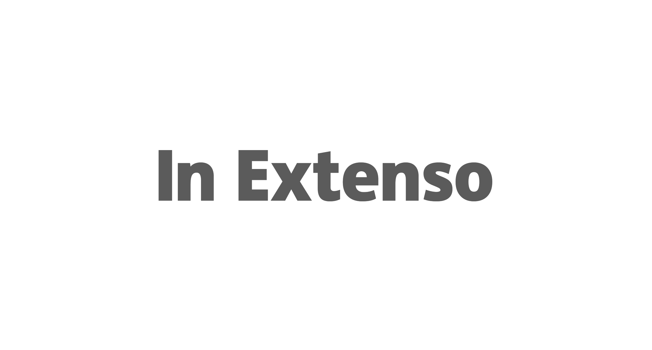 in extenso